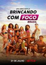 Watch Brincando com Fogo: Brasil 1channel
