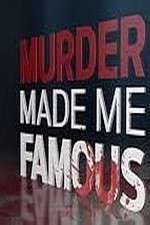 Watch Murder Made Me Famous 1channel