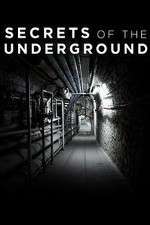 Watch Secrets of the Underground 1channel