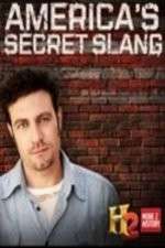 Watch America's Secret Slang 1channel