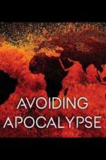 Watch Avoiding Apocalypse 1channel