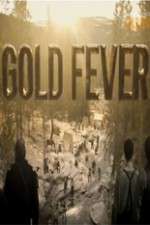 Watch Gold Fever 1channel