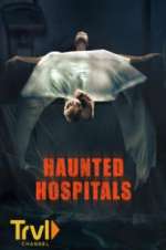 Watch Haunted Hospitals 1channel