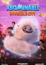 Watch Abominable and the Invisible City 1channel
