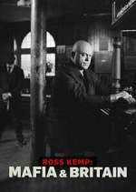 Watch Ross Kemp: Mafia and Britain 1channel