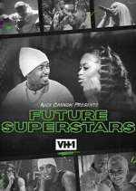 Watch Nick Cannon Presents: Future Superstars 1channel