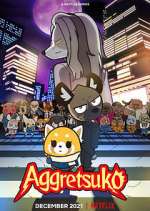 Watch Aggretsuko 1channel