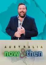 Watch Australia: Now & Then 1channel