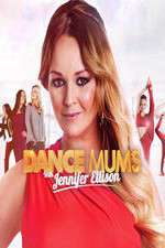 Watch Dance Mums with Jennifer Ellison 1channel
