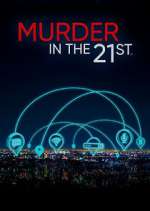 Watch Murder in the 21st 1channel