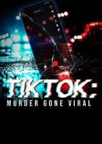 Watch TikTok: Murder Gone Viral 1channel