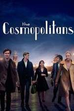 Watch The Cosmopolitans 1channel