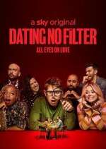 Watch Dating No Filter 1channel