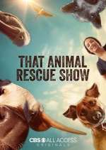 Watch That Animal Rescue Show 1channel