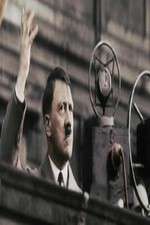 Watch Hitler's Rise: The Colour Films 1channel