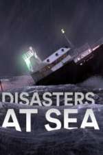 Watch Disasters at Sea 1channel