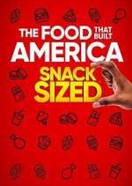 Watch The Food That Built America: Snack Sized 1channel