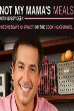 Watch Not My Mama's Meals 1channel