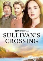 Watch Sullivan's Crossing 1channel