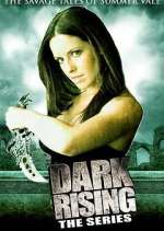 Watch Dark Rising 1channel