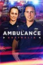 Watch Ambulance Australia 1channel