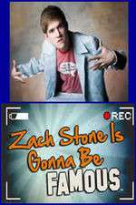 Watch Zach Stone Is Gonna Be Famous 1channel