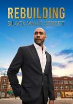 Watch Rebuilding Black Wall Street 1channel