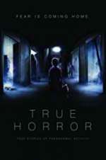 Watch True Horror 1channel
