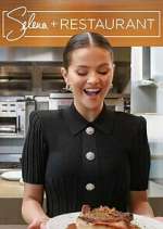 Watch Selena + Restaurant 1channel