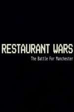 Watch Restaurant Wars The Battle For Manchester 1channel