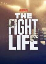 Watch The Fight Life 1channel