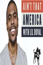 Watch Aint That America With Lil Duval 1channel