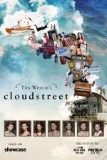 Watch Cloudstreet 1channel