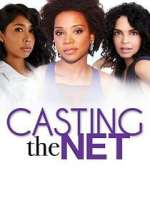 Watch Casting the Net 1channel