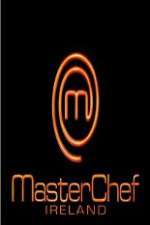 Watch Masterchef Ireland 1channel