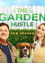 Watch The Garden Hustle 1channel