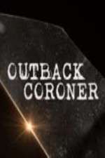 Watch Outback Coroner 1channel