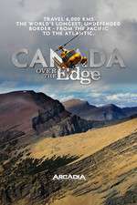 Watch Canada Over The Edge 1channel