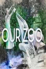 Watch Our Zoo 1channel