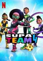 Watch Supa Team 4 1channel