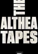 Watch The Althea Tapes 1channel