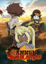 Watch Cannon Busters 1channel