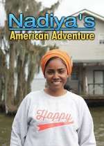 Watch Nadiya's American Adventure 1channel