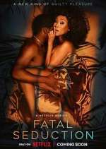 Watch Fatal Seduction 1channel