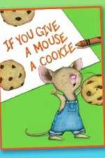 Watch If You Give a Mouse a Cookie 1channel