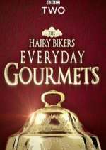 Watch Hairy Bikers Everyday Gourmets 1channel