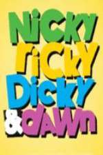 Watch Nicky, Ricky, Dicky & Dawn 1channel