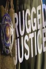 Watch Rugged Justice 1channel
