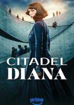 Watch Citadel: Diana 1channel