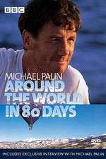 Watch Michael Palin Around the World in 80 Days 1channel